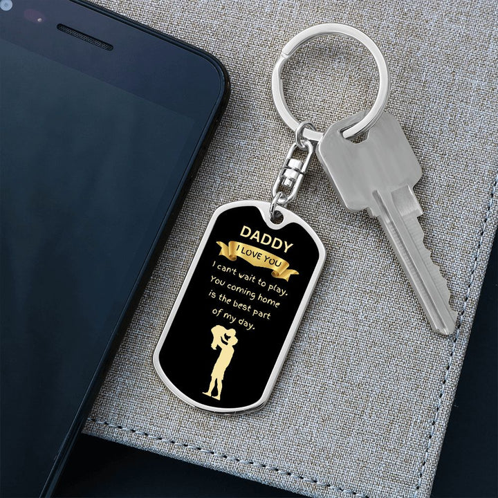 Daddy I Love You | Dog Tag with Swivel Keychain